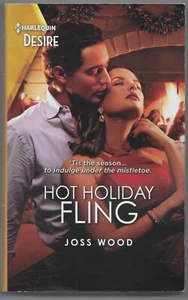 Hot Holiday Fling by Joss Wood (2020, Mass Market) - Picture 1 of 2