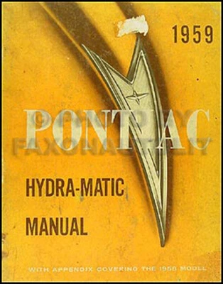 Manuale Di Officina Per Trasmissione Hydra Matic Pontiac 1959 1958 - Immagine 1 di 2