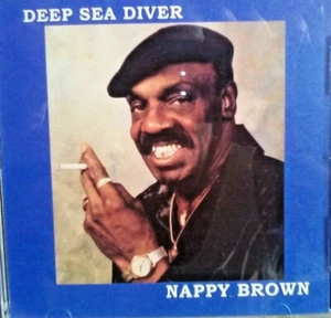 cd5 1 x RYTHM & BLUES CD DEEP SEA DIVER NAPPY BROWN - Picture 1 of 2