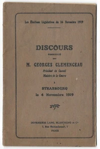 Discours prononcé de GEORGES CLEMENCEAU à Strasbourg Elections législatives 1919 - Picture 1 of 6