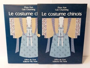 Le costume chinois - Zhou Xun, Gao Chunming - Office du Livre 1985 asie art - Bild 1 von 9
