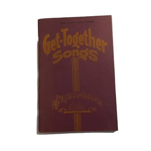 Get Together Songs All the Songs You Love to Sing Ellen Lorenz 1935 SATB Music - Picture 1 of 7
