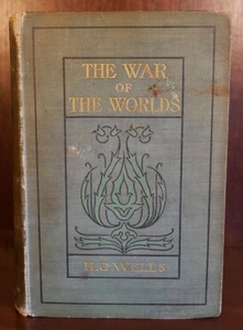 H G Wells / The War of the Worlds 1st Edition 1898 - Imagen 1 de 5