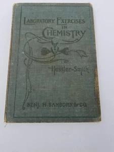 Laboratory Exercises in Chemistry Hessler/Smith 1902 Edition! RARE BX 16 - Picture 1 of 5