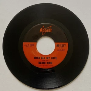 David King 45 RPM Accent Records 1967 Suzanne / With All My Love VG+ - Picture 1 of 4