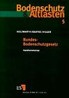 Bundes- Bodenschutzgesetz. Handkommentar | Book | condition good