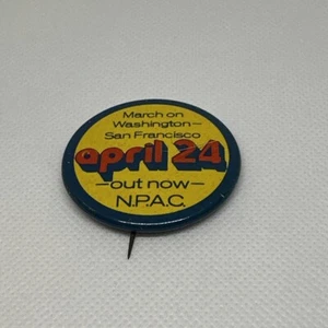 Anti-Vietnam War March on Washington S.F. April 24 1971 NPAC Pin Pinback Button - Picture 1 of 6