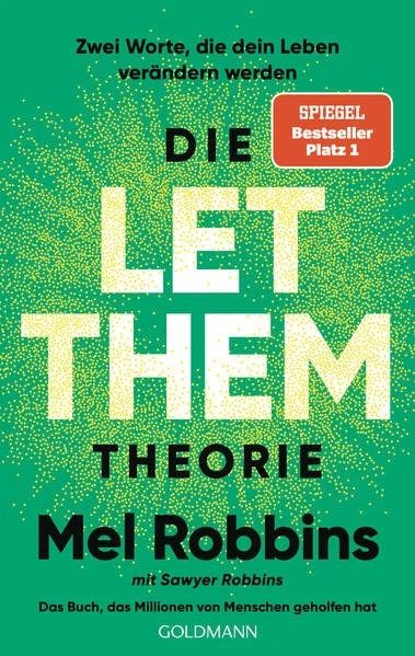 Die LET THEM Theorie | Mel Robbins, Sawyer Robbins | 2025 | deutsch - Bild 1 von 1