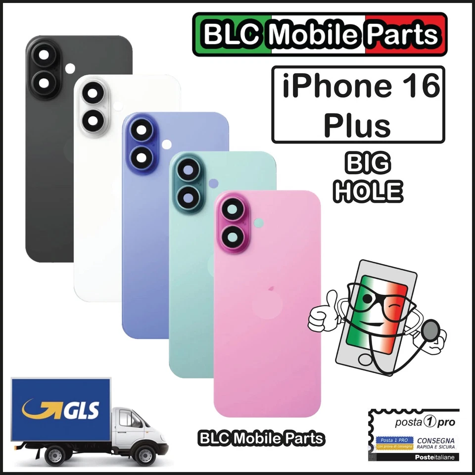 VETRO SCOCCA POSTERIORE IPHONE 16 PLUS BACK BIG HOLE COPRI BATTERIA APPLE GLASS