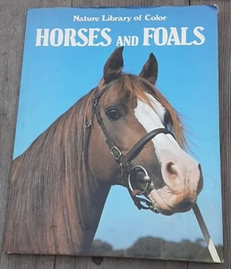 Nature Library of Color Horses and Foals 1981 Illustrated Hardcover Schutzumschlag - Bild 1 von 18