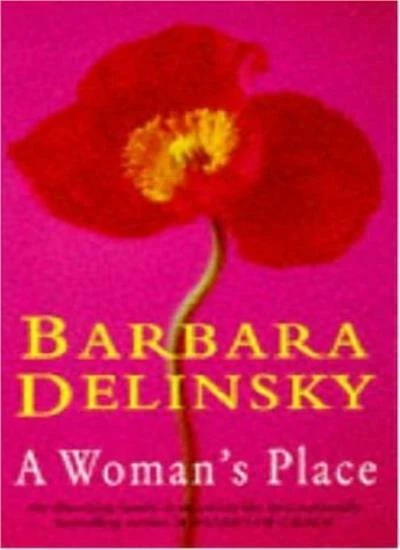 A Woman's Place By Barbara Delinsky. 9780747255956 Foto 1 de 1