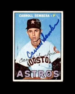 Carroll Sembera Signed Original 1967 Topps Houston Astros Autograph - Picture 1 of 2