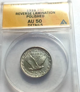 1919 P STANDING LIBERTY QUARTER ANACS AU50 ++ RARE LAMINATION ERROR - Bild 1 von 4