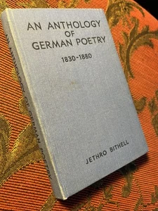 An Anthology Of German Poetry 1830-1880 Jethro Bithell Rinehart HC  - Imagen 1 de 14