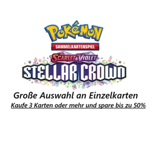 🍀Stellar Crown🍀Einzelkarten zur Auswahl - Near Mint - Pokémon Karten -Englisch - Bild 1 von 243