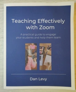 Teaching Effectively With Zoom: A Practical Guide To Engage Your Students - Picture 1 of 8