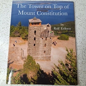The Tower on Top of Mount Constitution by Rolf Eriksen Paperback  - Picture 1 of 5