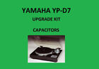 KIT de réparation de platine YAMAHA YP-D7 - tous condensateurs