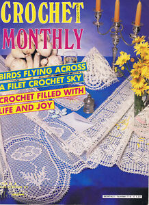Crochet Monthly Magazine No. 114 * BIRDS,  doily , Table Cloth, Bed Spread