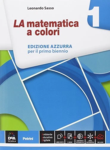 Matematica a colori azzurra 1 +eb matematica ginn.,licei sasso 884941885X - Immagine 1 di 1