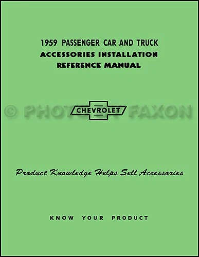 CHEVROLET, FAXON AUTO LITERATURE 1959 Chevy Accessory Installation Manual Impala Bel Air El Camino Corvette Truck