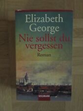 Elizabeth George - Nie sollst du vergessen