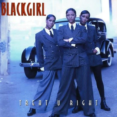 Blackgirl - Treat U Right - Blackgirl CD IIVG The Cheap Fast Free Post - Bild 1 von 2