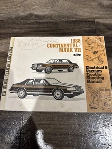 1986 FORD CONTINENTAL / MARK VII ELECTRICAL AND VACUUM TROUBLE-SHOOTING MANUAL - Picture 1 of 2