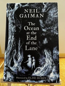 Neil Gaiman the Ocean at the End of the Lane Signed by Author & Illustrator - Picture 1 of 6