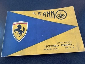 Ferrari il 3 Anno Di Corse 1932 Scuderia Ferrari Yearbook Annual 2nd (30 31 32) - Picture 1 of 5