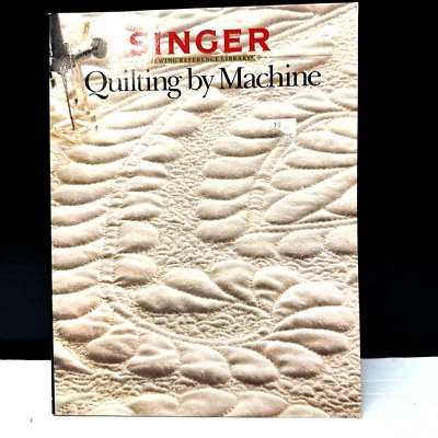 Singer Quilting by Machine Book Learn to Quilt by Machine - Image 1 of 4