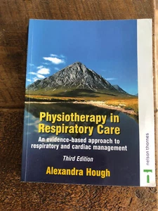 Physiotherapy in Respiratory Care: An evidence based approach to respiratory - Picture 1 of 1
