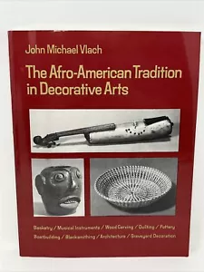 Die afroamerikanische Tradition in der dekorativen Kunst von John Michael Vlach 1990 Buch - Bild 1 von 13