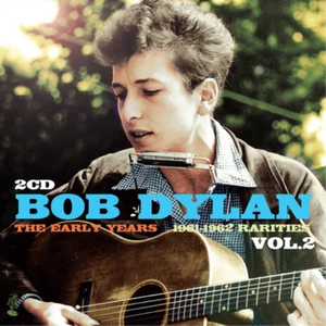 Bob Dylan The Early Years: Rarities - Volume 2 (CD) Album (UK IMPORT) - Picture 1 of 2