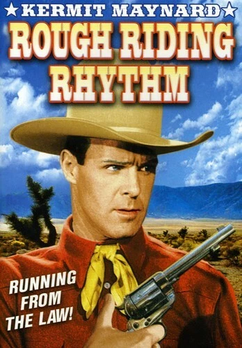 Rough Riding Rhythm DVD, Dave O'Brien,Beryl Wallace,Ralph Peters,Kermit Maynard, - Image 1 of 1