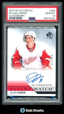 2015 SP AUTHENTIC #260 DYLAN LARKIN AUTO RC FUTURE WATCH ROOKIE /999 PSA 10 - Image 1 of 4