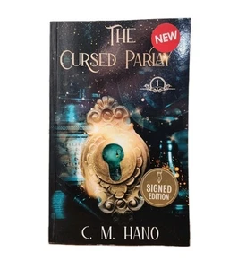 The Cursed Parlay Signed Edition By C. M. Hano - Picture 1 of 6