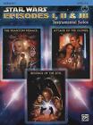Star Wars Episodes I, II & III Instrumental Solos: Horn in F, Level 2-3 [With CD
