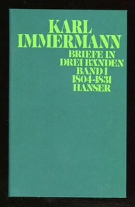 Karl Immermann: Briefe: Band II: 1832 - 1840 - Imagen 1 de 1