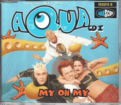 Aqua My Oh My CD UK Universal 1997 single part 1 UMD85058 - Bild 1 von 2
