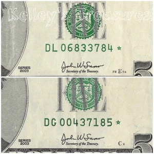 Lot of Two Star Note 2003 5$ Fancy Serial# DG00437185* & DL06833784* 3.2 & 1.2 - Picture 1 of 23
