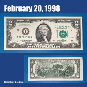 February 20, 1998 Birthday Anniversary $2 Two Dollar Bill Serial Number 02201998 - Picture 1 of 2