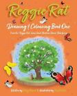 Reggie Rat Drawing & Colouring Book 1: From The Reggie Rat Seven Short Bedtime S