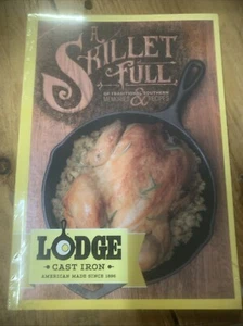 COOKBOOK LODGE SKILLET FULL OF TRADITIONAL SOUTHERN CAST IRON RECIPES - Imagen 1 de 2