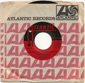 SAM & DAVE ~EVERYBODY GOT TO BELIEVE IN SOMEBODY/IF I DIDN'T HAVE A GIRL.. 7" 45 - Picture 1 of 2