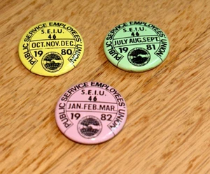 3 - S.E.I.U. 46 PUBLIC SERVICE EMPLOYEES UNION Buttons 1980 / 1981 / 1982 - Picture 1 of 2