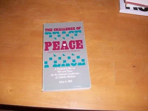 The Challenge of Peace: A Pastoral Letter On War and Peace (1983,paperback) - Picture 1 of 10