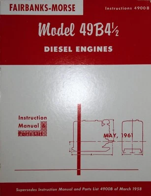 MANUAL DE MOTORES DIESEL FAIRBANKS-MORSE Modelo 49B4-1/2 Original Loja 49 b4 - Imagem 1 de 4