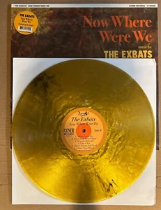 LP:  THE EXBATS - Now Where Were We    NEW SEALED REISSUE GOLD VINYL - Picture 1 of 3
