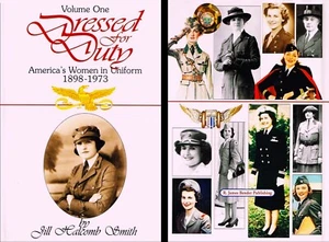 Dressed for Duty - America's Women in Uniform 1898-1973 - Vol 1 - HC 1st ED - Bild 1 von 1
